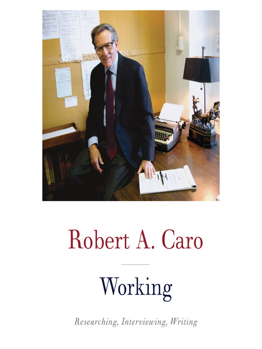 Title details for Working by Robert A. Caro - Available